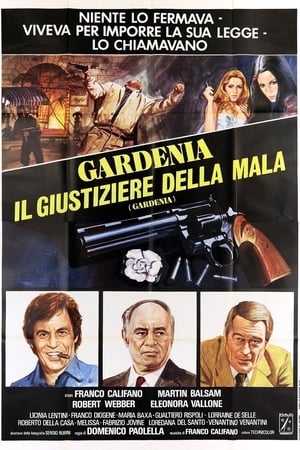 Gardenia, il giustiziere della mala