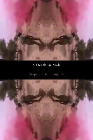 A Death in Mali - Requiem for Empire
