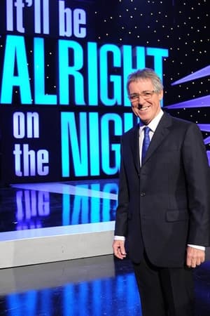 It'll be Alright on the Night