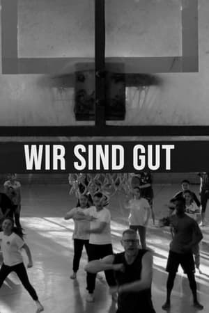 Wir Sind Gut
