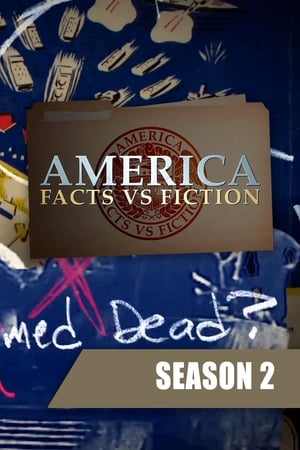 America: Facts vs. Fiction第2季
