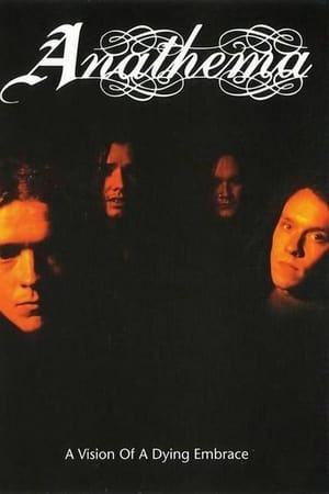 Anathema: A Vision of a Dying Embrace
