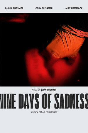 Nine Days of Sadness