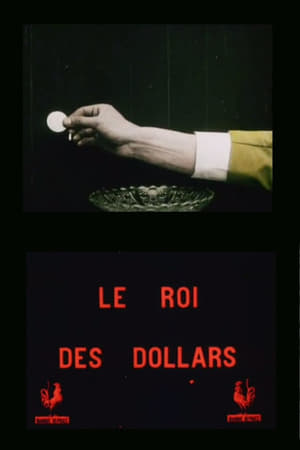 Le roi des dollars