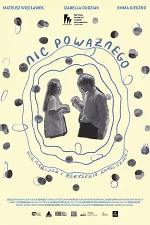 Nic poważnego
