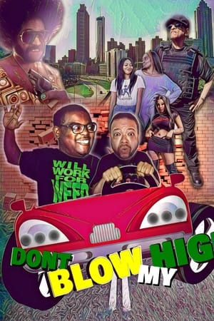 Don't Blow My High