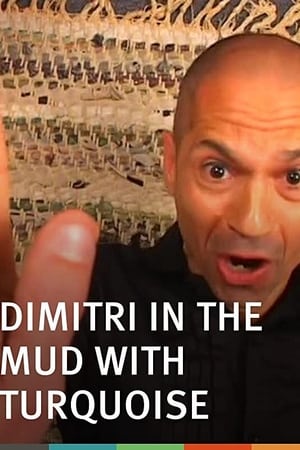 Dimitri in the Mud with Turquoise