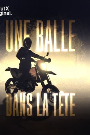 Une balle dans la tête