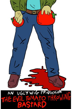 the evil tomato throwing bastard