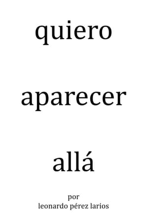 quiero aparecer allá