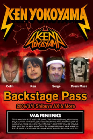 Ken Yokoyama - Backstage Pass 2006/3/8 Shibuya AX&More
