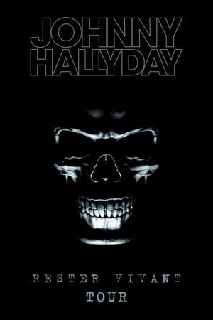 Johnny Hallyday - Rester Vivant Tour