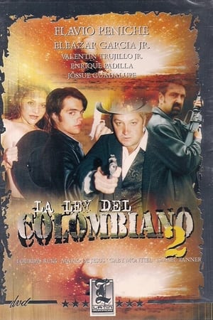 La Ley Del Colombiano 2
