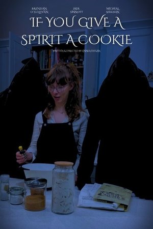 If You Give a Spirit A Cookie