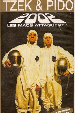Tzek et Pido Les Macs Attaquent !