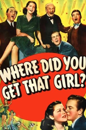Where Did You Get That Girl?