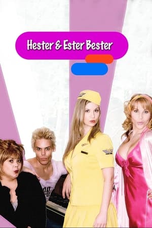 Hester & Ester Bester