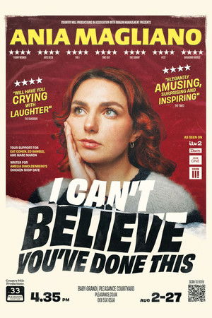 Ania Magliano: I Can't Believe You've Done This