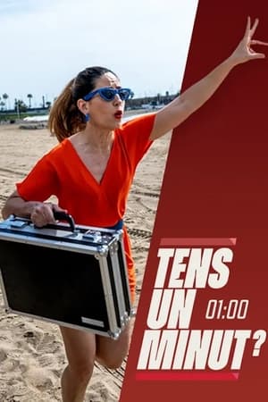Tens un minut?