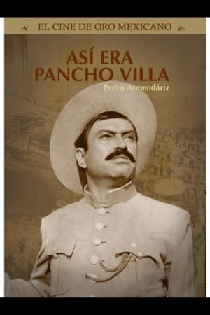Así era Pancho Villa