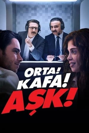 Orta! Kafa! Aşk!第2季