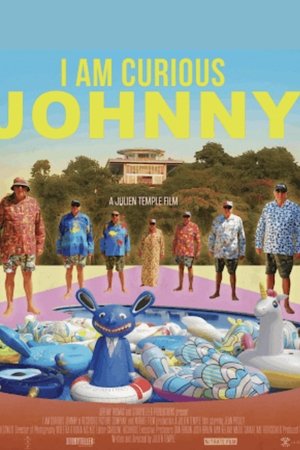 I Am Curious Johnny