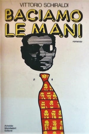 Baciamo le mani