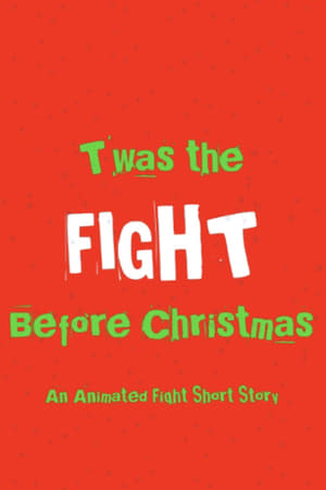 T'was The Fight Before Christmas: A Fight Short Story