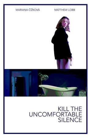 Kill the Uncomfortable Silence