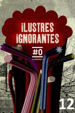 Ilustres Ignorantes第12季