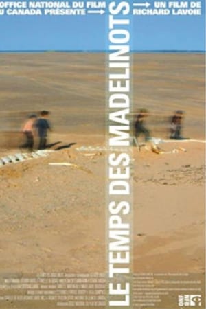 Le temps des Madelinots