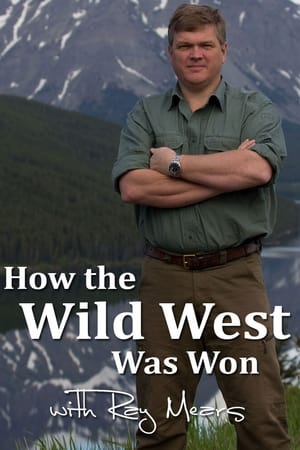 How the Wild West was Won with Ray Mears