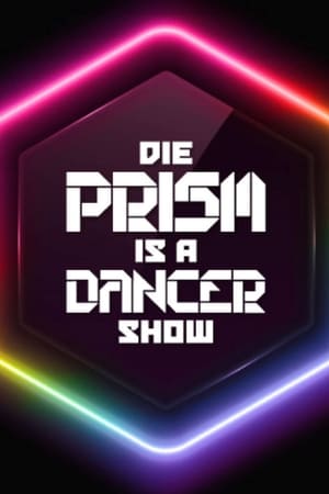 Lass dich überwachen! Die PRISM IS A DANCER Show