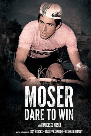 Moser: Dare to Win