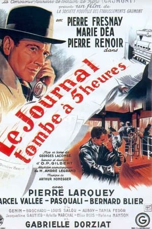 Le journal tombe à 5 heures