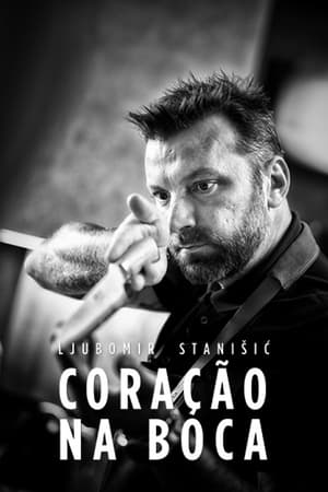 Ljubomir Stanisic - Coração na Boca