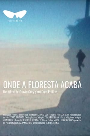 Onde A Floresta Acaba