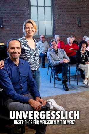 Unvergesslich - Unser Chor für Menschen mit Demenz