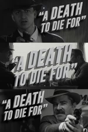 A Death To Die For