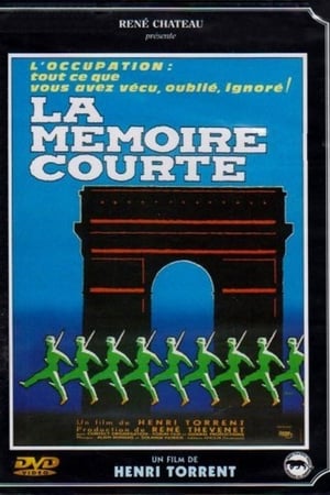 La Mémoire courte