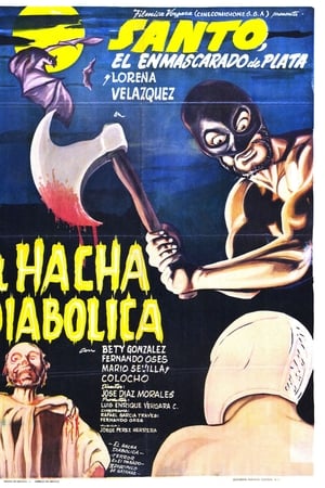 Santo vs. the Diabolical Hatchet