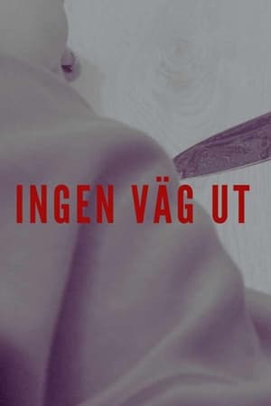 Ingen Väg Ut