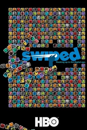 Swiped: Hooking Up in the Digital Age
