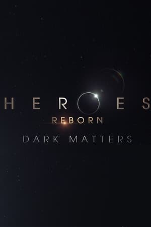 Heroes Reborn: Dark Matters