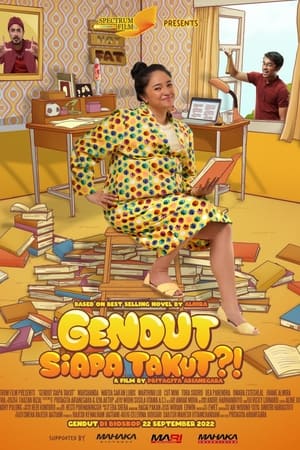 Gendut? Siapa Takut!