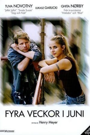 Fyra veckor i juni
