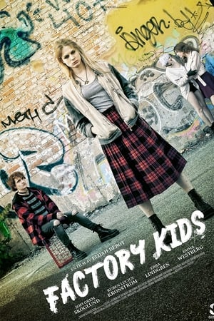 Factory Kids