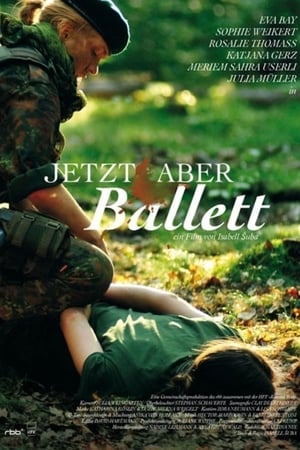 Jetzt aber Ballett
