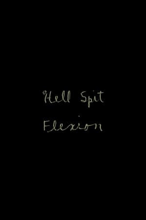 Hell Spit Flexion