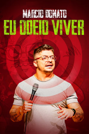 Márcio Donato - Eu Odeio Viver